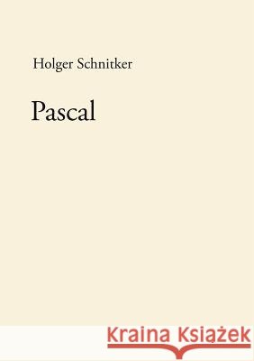 Pascal Holger Schnitker 9783833411601