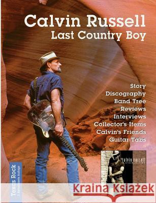 Calvin Russell: Last Country Boy Metzmacher, Wolfgang 9783833412950 Books on Demand