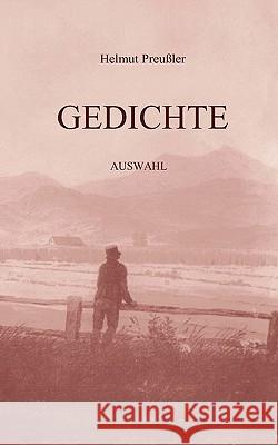 Gedichte: Auswahl Helmut Preußler 9783833442162 Books on Demand