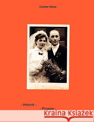 Historik - Phoesie - Lyrik Gnther Mller 9783833472954