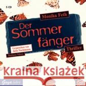 Der Sommerfänger, 5 Audio-CDs : Thriller. Lesung Feth, Monika 9783833727405 Jumbo Neue Medien