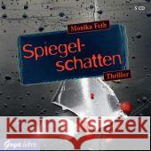 Spiegelschatten, 5 Audio-CDs : Autorisierte Lesefassung Feth, Monika 9783833730139 Jumbo Neue Medien