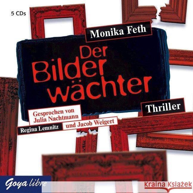 Der Bilderwächter, 5 Audio-CDs Feth, Monika 9783833731389 Jumbo Neue Medien