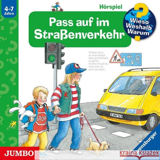 Pass auf im Straßenverkehr, Audio-CD : Hörspiel Weinhold, Angela 9783833733949 Jumbo Neue Medien