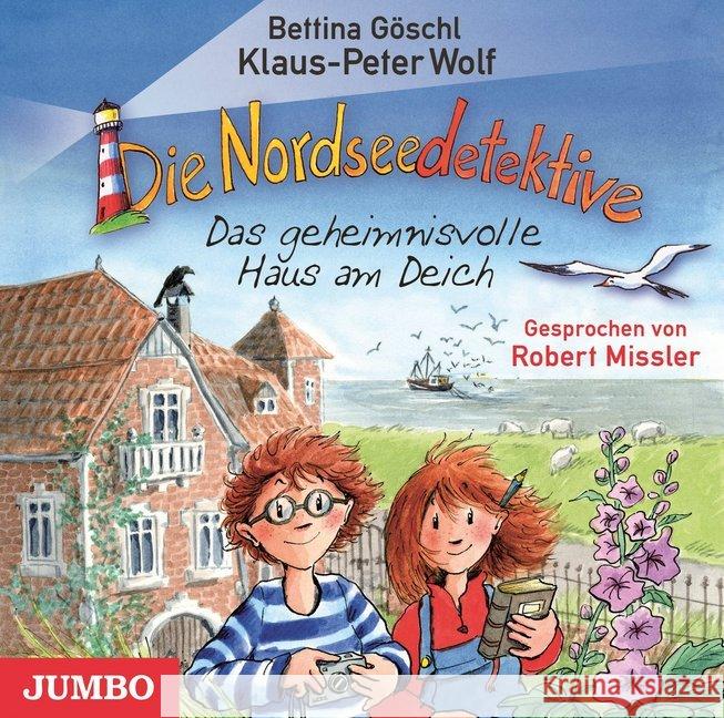 Die Nordseedetektive - Das geheimnisvolle Haus am Deich, Audio-CD : Lesung Wolf, Klaus-Peter; Göschl, Bettina 9783833734083 Jumbo Neue Medien