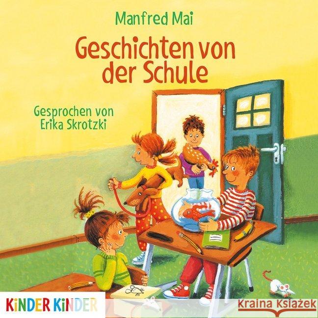 Geschichten von der Schule, Audio-CD : Lesung Mai, Manfred 9783833735912 Jumbo Neue Medien