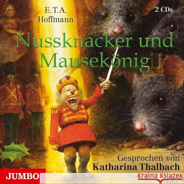 Nussknacker und Mausekönig, 2 Audio-CDs : CD Standard Audio Format, Lesung Hoffmann, E. T. A. 9783833736643 Jumbo Neue Medien