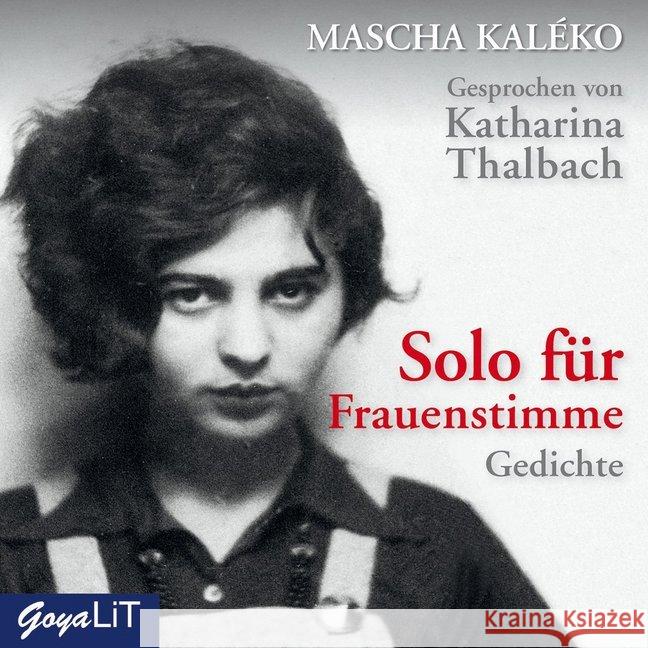 Solo für Frauenstimme, 1 Audio-CD : Gedichte Kaléko, Mascha 9783833737749