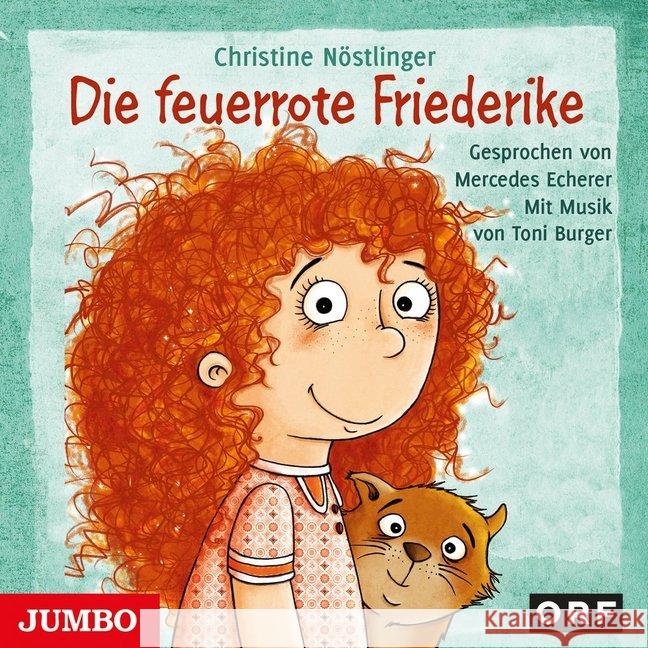 Die feuerrote Frederike, 1 Audio-CD : CD Standard Audio Format, Lesung Nöstlinger, Christine 9783833739354
