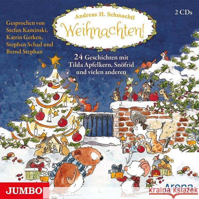Weihnachten! 24 Geschichten mit Tilda Apfelkern, Snöfrid und vielen anderen, 3 Audio-CDs : CD Standard Audio Format, Lesung Schmachtl, Andreas H. 9783833739460