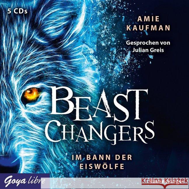 Beast Changers - Im Bann der Eiswölfe, 4 Audio-CDs : [1], Lesung. CD Standard Audio Format Kaufman, Amie 9783833740510 Jumbo Neue Medien