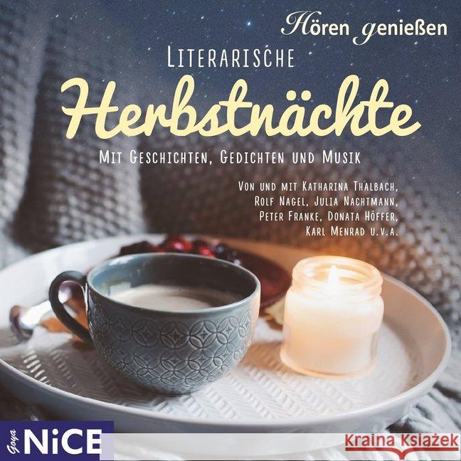 Literarische Herbstnächte, 1 Audio-CD : CD Standard Audio Format, Lesung Rilke, Rainer Maria; Fontane, Theodor; Uhland, Ludwig 9783833740909