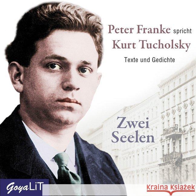 Zwei Seelen, Audio-CD : CD Standard Audio Format, Lesung Tucholsky, Kurt 9783833741579 Jumbo Neue Medien