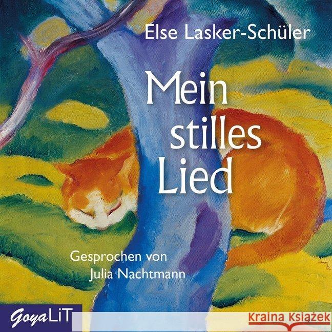 Mein stilles Lied, 1 Audio-CD : CD Standard Audio Format, Lesung Lasker-Schüler, Else 9783833741593