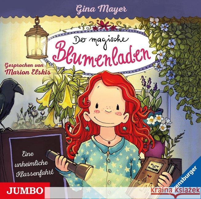 Der magische Blumenladen. Eine unheimliche Klassenfahrt, Audio-CD Mayer, Gina, Elskis, Marion 9783833741951