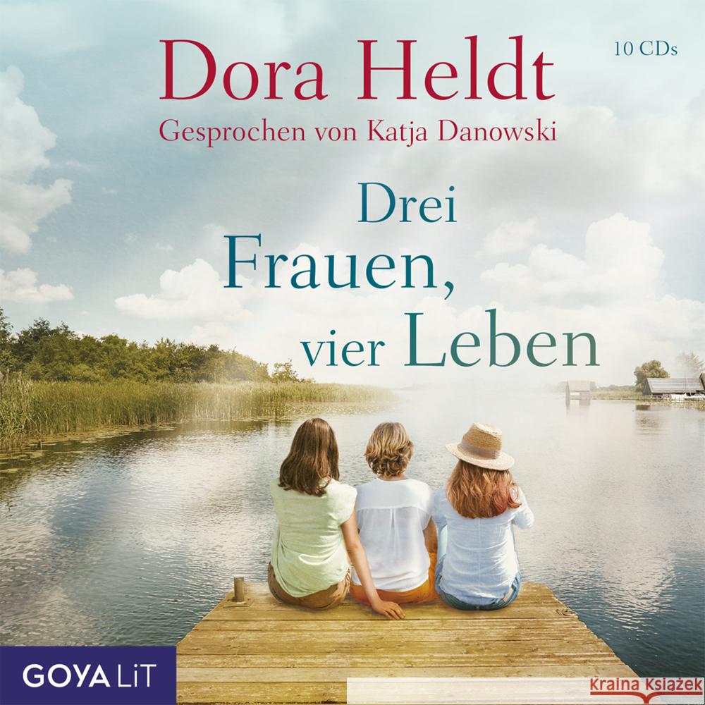 Drei Frauen, vier Leben, 10 Audio-CD Heldt, Dora, Danowski, Katja 9783833742606
