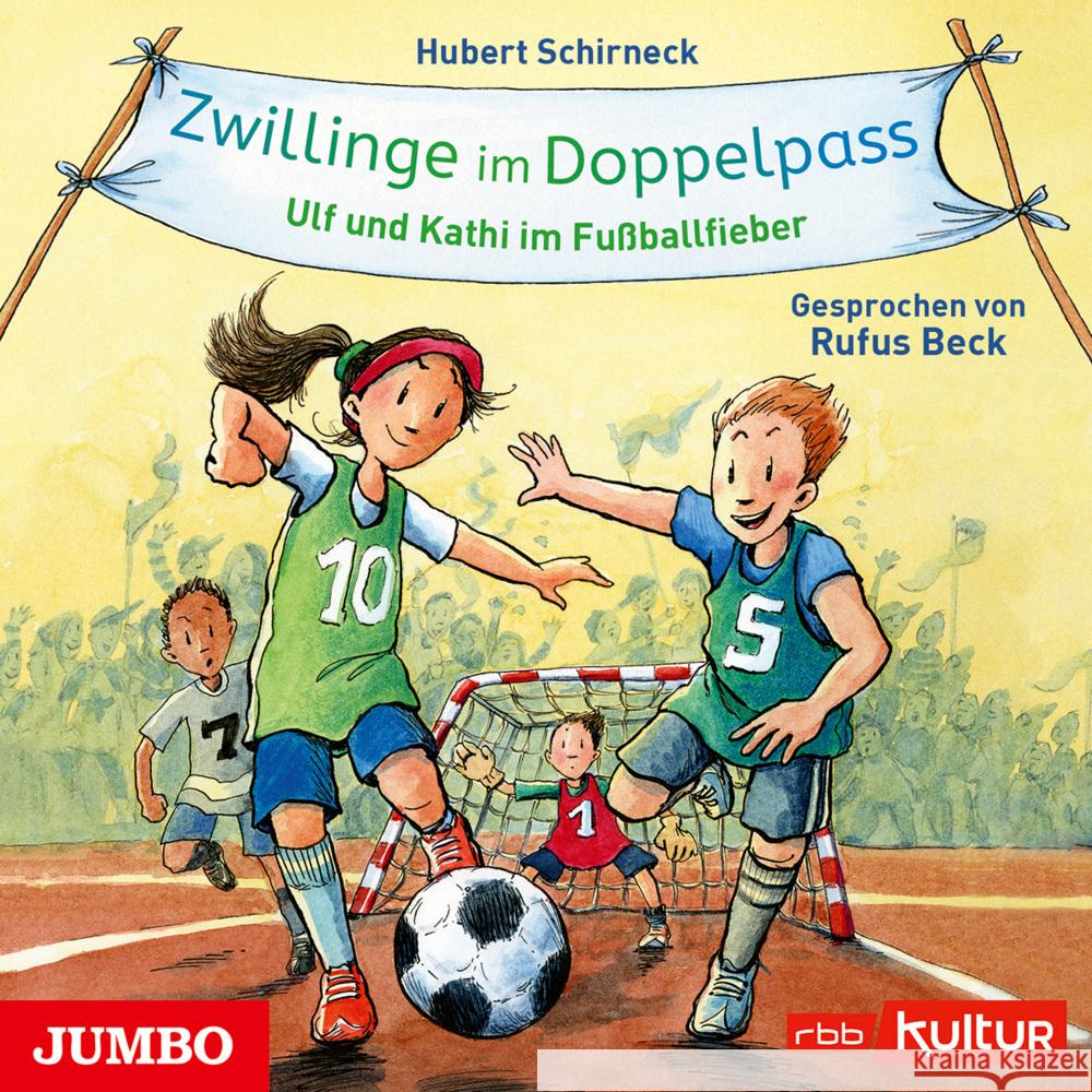 Zwillinge im Doppelpass. Ulf und Kathi im Fußballfieber, Audio-CD Schirneck, Hubert 9783833742941