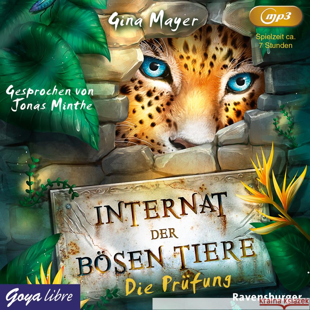 Internat der bösen Tiere - Die Prüfung, 1 Audio-CD, 1 MP3 Mayer, Gina 9783833743092