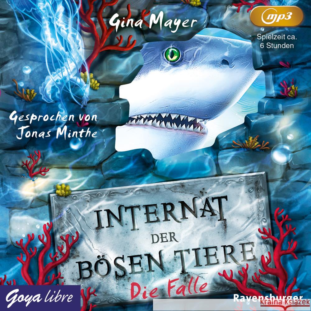 Internat der bösen Tiere - Die Falle, 1 Audio-CD, 1 MP3 Mayer, Gina 9783833743108