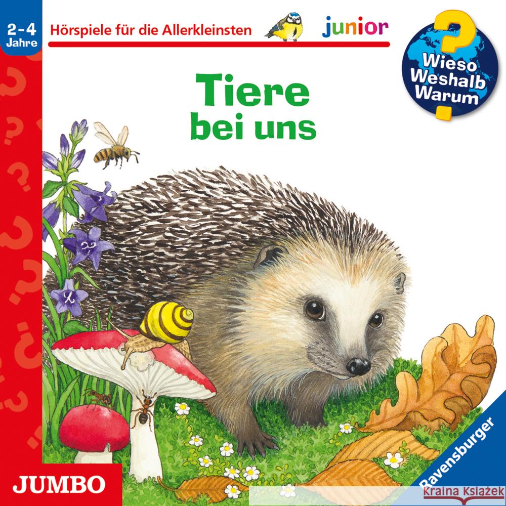 Wieso? Weshalb? Warum? junior. Tiere bei uns, Audio-CD Mennen, Patricia 9783833743481 Jumbo Neue Medien