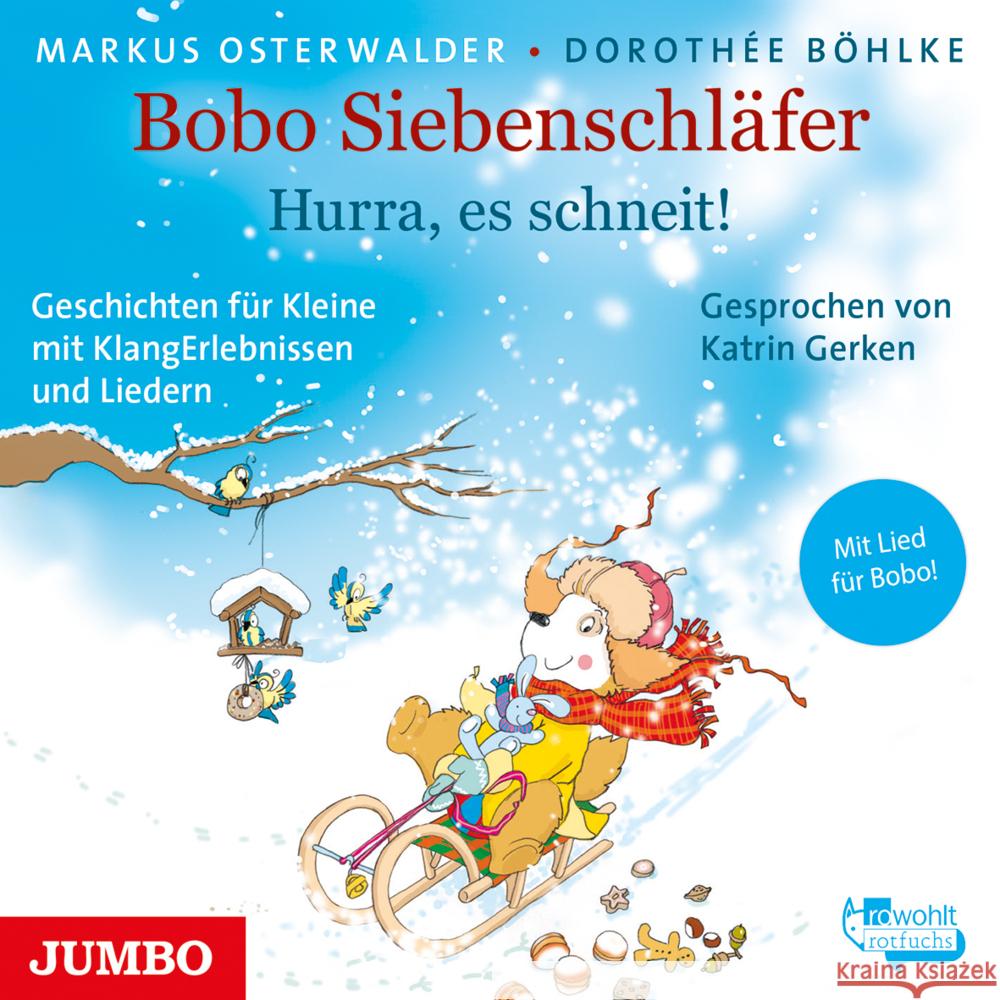 Bobo Siebenschläfer. Hurra, es schneit!, Audio-CD Osterwalder, Markus 9783833744082 Jumbo Neue Medien