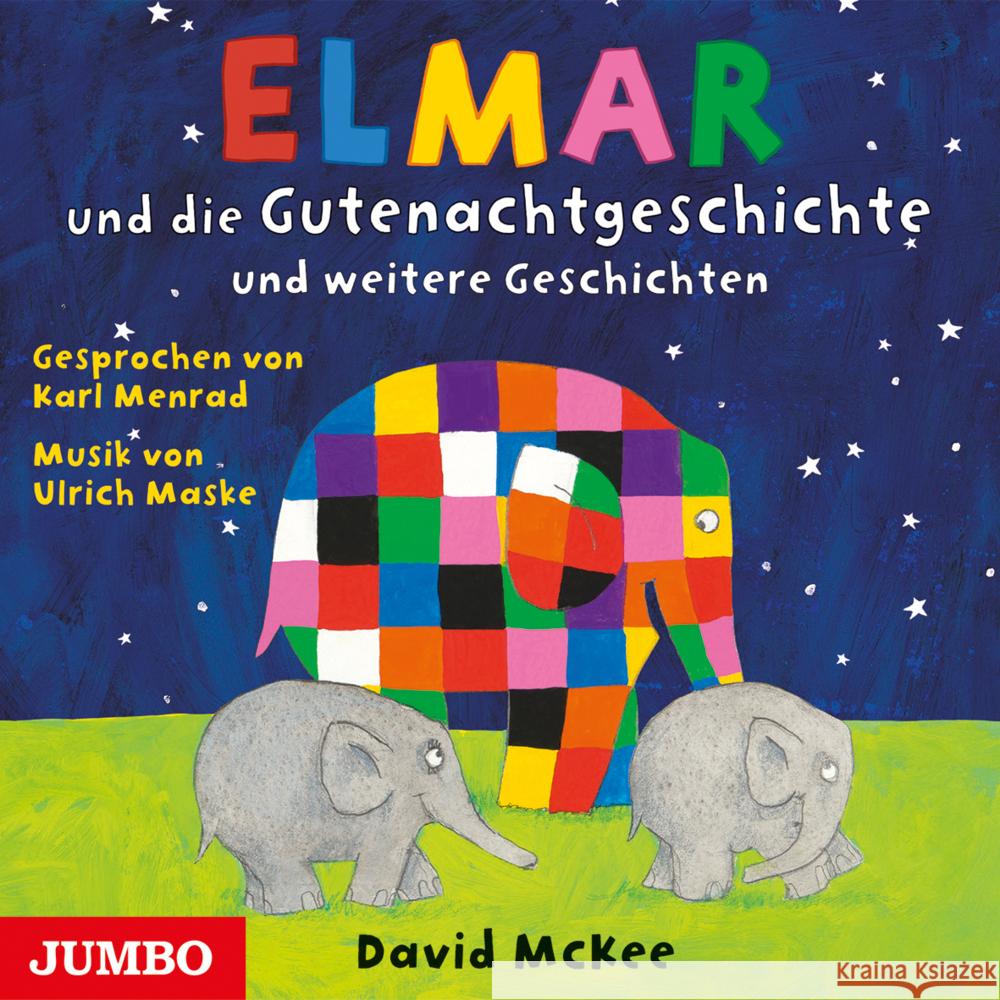 Elmar und die Gutenachtgeschichte und weitere Geschichten, Audio-CD McKee, David 9783833744327