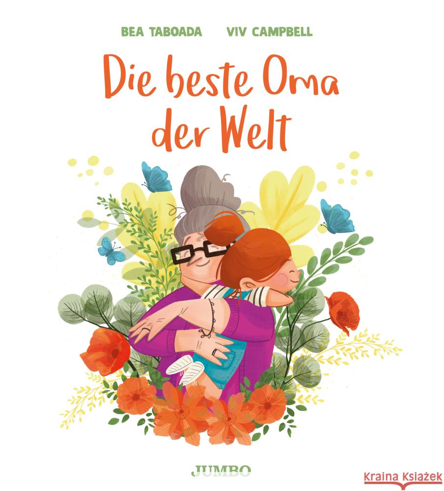 Die beste Oma der Welt Taboada, Bea 9783833745737 Jumbo Neue Medien