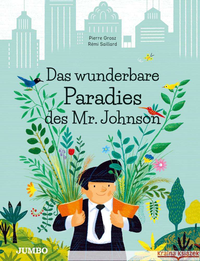Das wunderbare Paradies des Mr. Johnson Grosz, Pierre 9783833745782 Jumbo Neue Medien