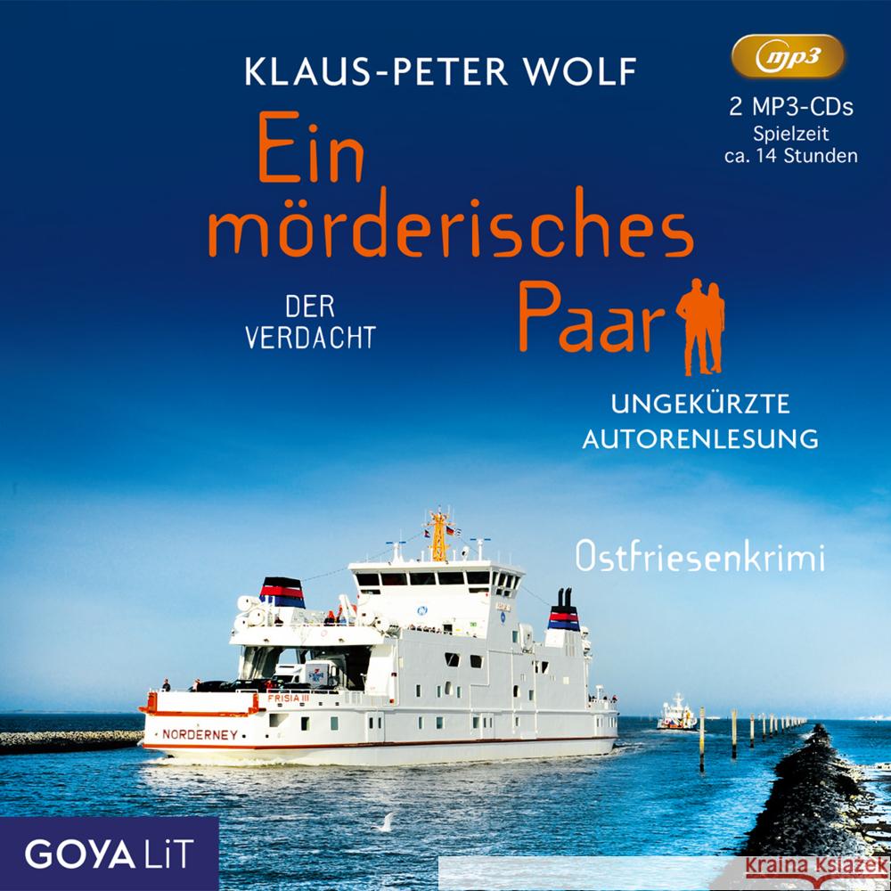 Ein mörderisches Paar. Der Verdacht, 2 Audio-CD, MP3 Wolf, Klaus-Peter 9783833747717