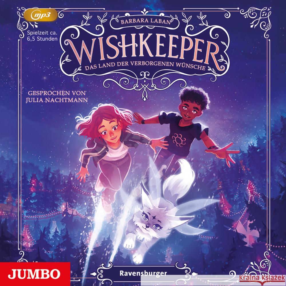 Wishkeeper. Das Land der verborgenen Wünsche, 1 Audio-CD, 1 MP3 Laban, Barbara 9783833748240