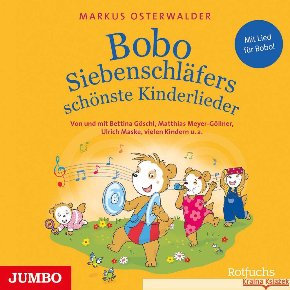 Bobo Siebenschläfers schönste Kinderlieder, 1 Audio-CD Osterwalder, Markus 9783833748677