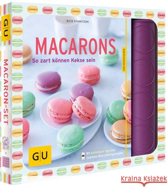 Macaron-Set : So zart können Kekse sein Stanitzok, Nico 9783833850196 Gräfe & Unzer