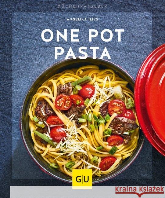 One Pot Pasta Ilies, Angelika 9783833868535