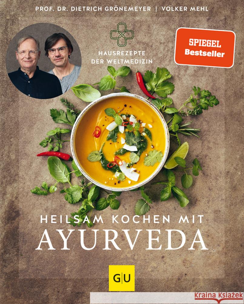 Heilsam kochen mit Ayurveda Grönemeyer, Dietrich, Mehl, Volker 9783833873157 Gräfe & Unzer