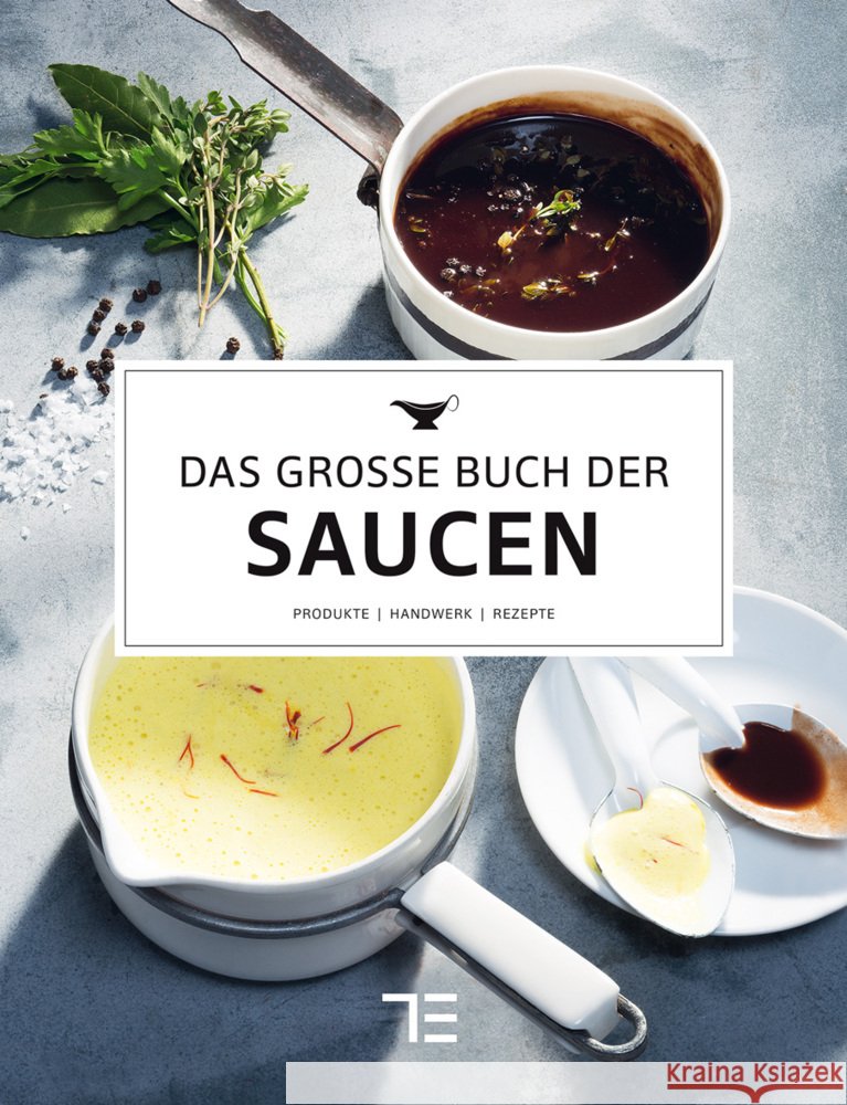 Das große Buch der Saucen Teubner 9783833873508
