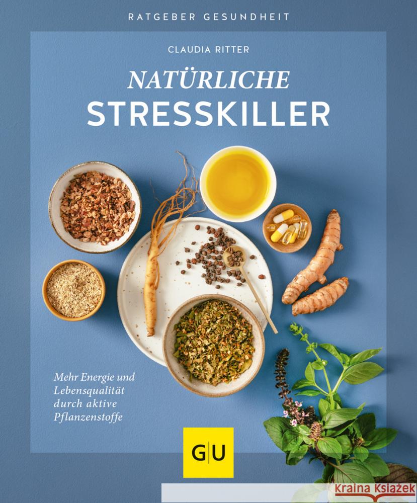 Natürliche Stresskiller Ritter, Claudia 9783833875502