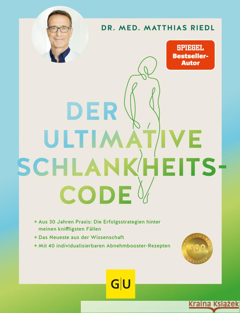 Der ultimative Schlankheitscode Riedl, Matthias 9783833875687 Gräfe & Unzer