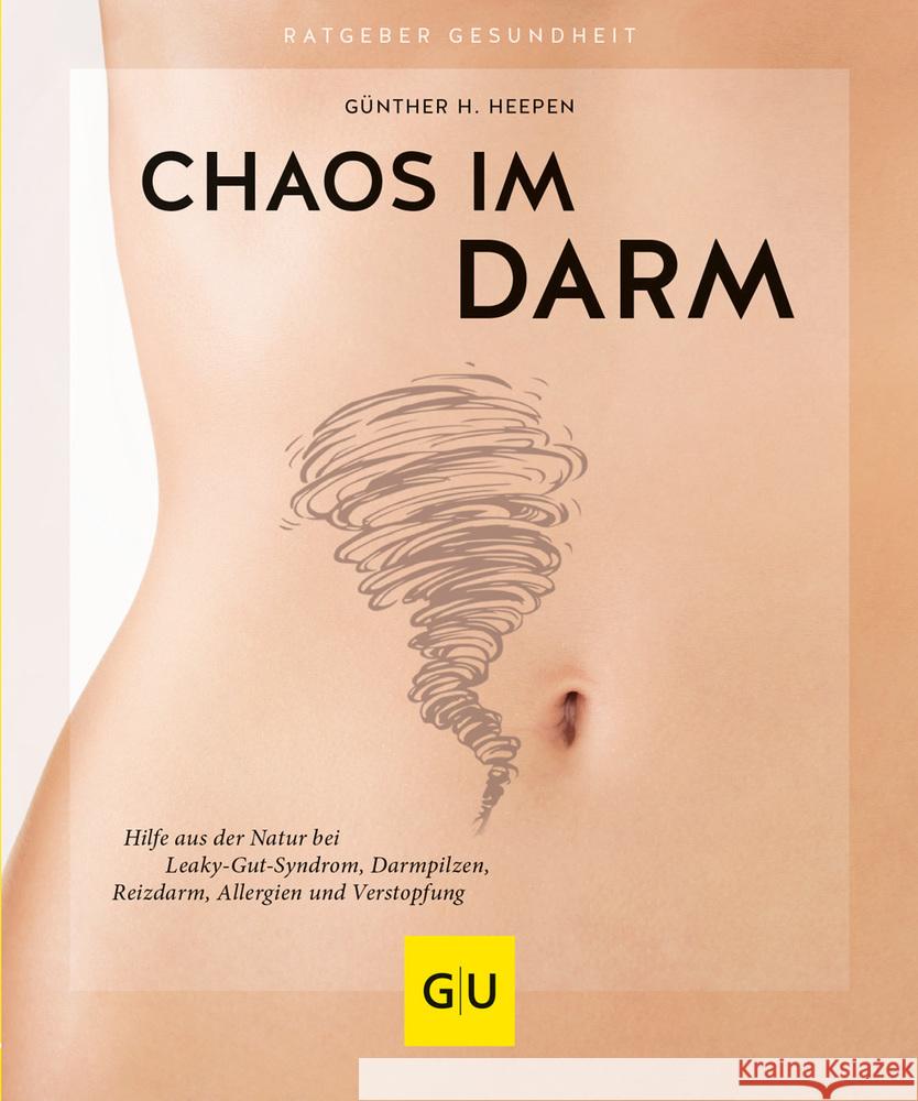 Chaos im Darm Heepen, Günther H. 9783833876202