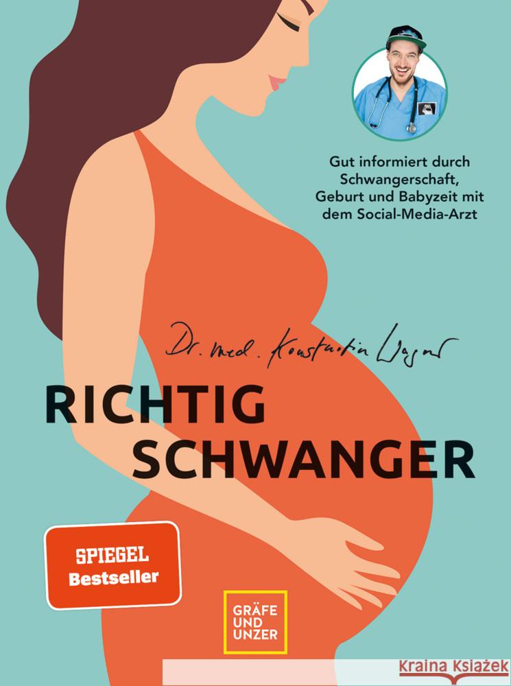 Richtig schwanger Wagner, Konstantin 9783833877964