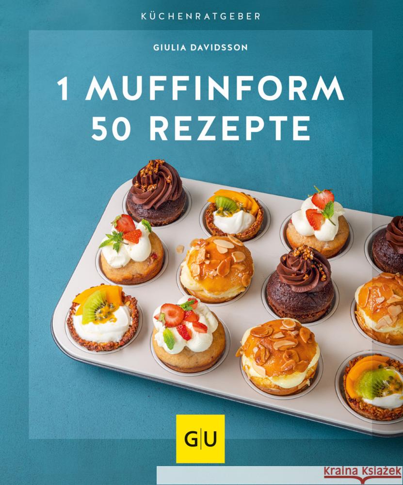 1 Muffinform - 50 Rezepte Davidsson, Giulia 9783833878282