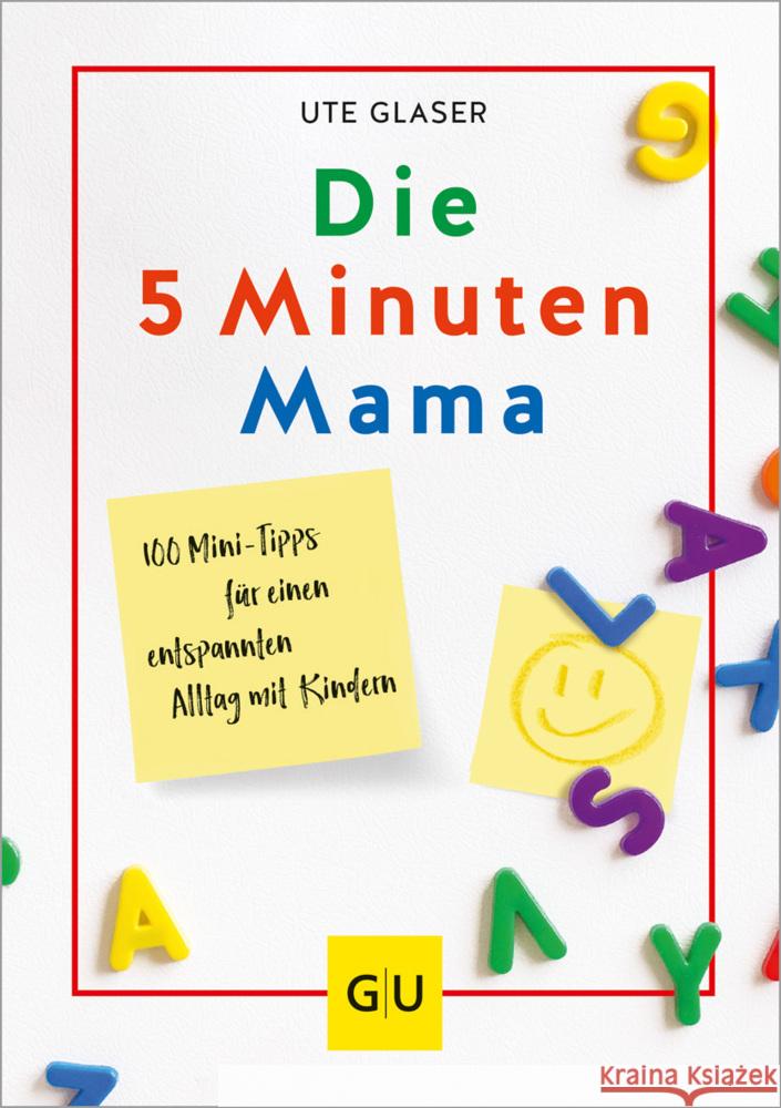 Die 5-Minuten-Mama Glaser, Ute 9783833878893