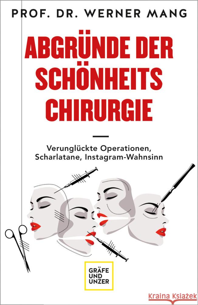 Abgründe der Schönheitschirurgie Mang, Werner 9783833878954