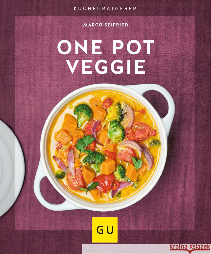 One Pot Veggie Seifried, Marco 9783833880162 Gräfe & Unzer