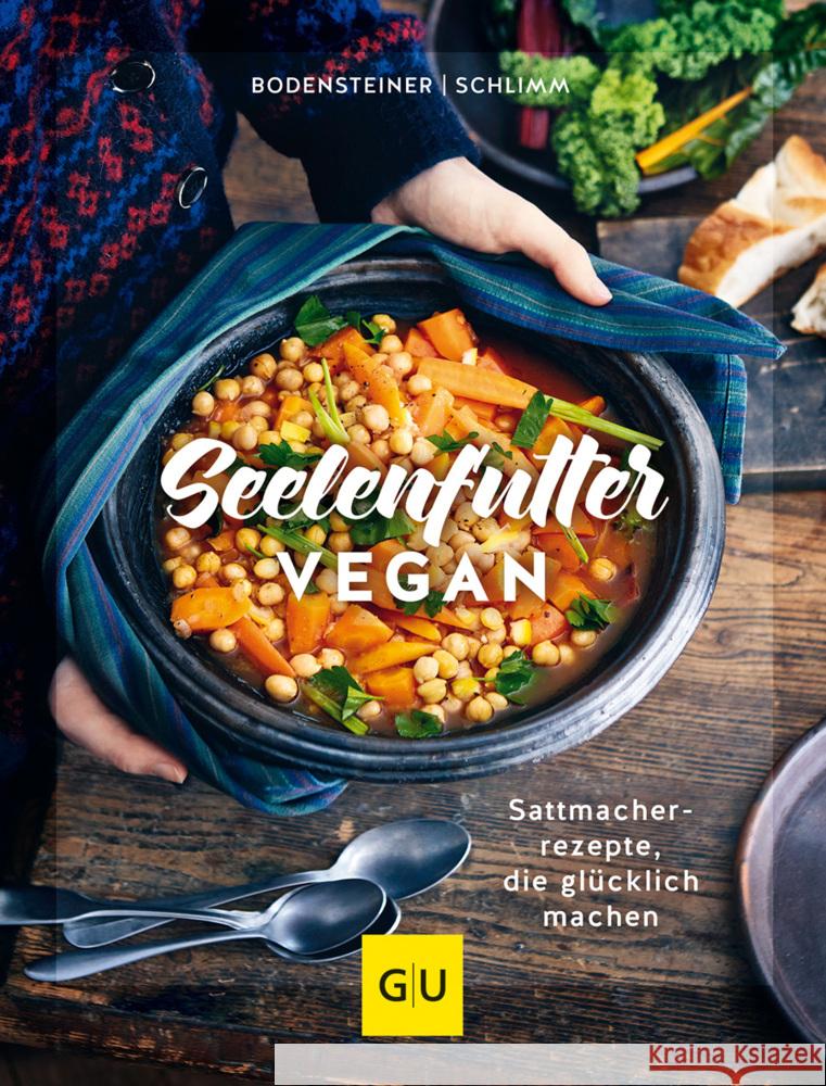 Seelenfutter vegan Bodensteiner, Susanne, Schlimm, Sabine 9783833880186 Gräfe & Unzer