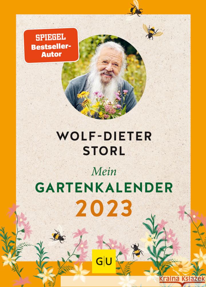 Mein Gartenkalender 2023 Storl, Wolf-Dieter 9783833880544 Gräfe & Unzer