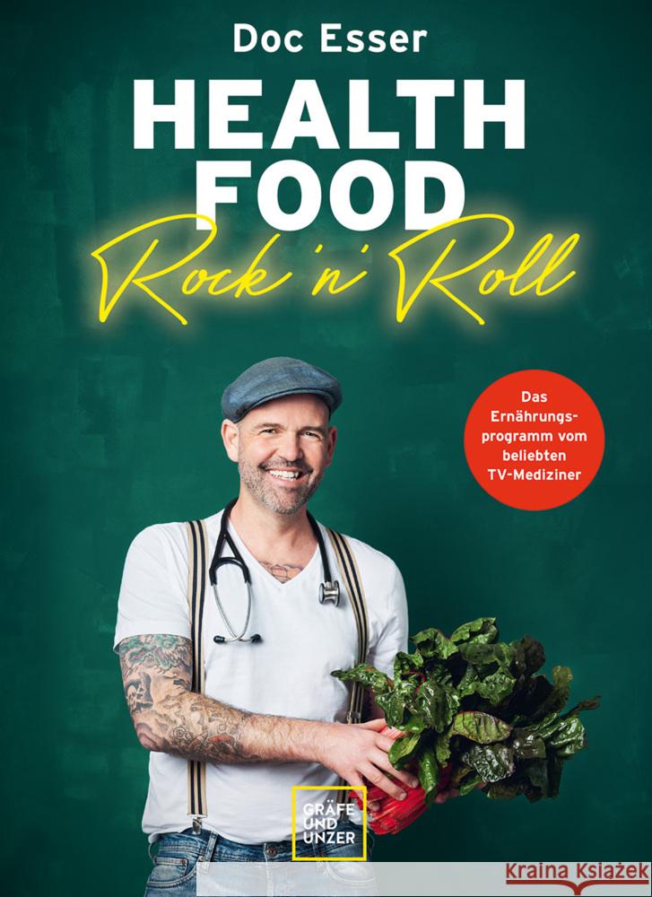 Health Food Rock 'n' Roll Esser, Heinz-Wilhelm 9783833880964 Gräfe & Unzer