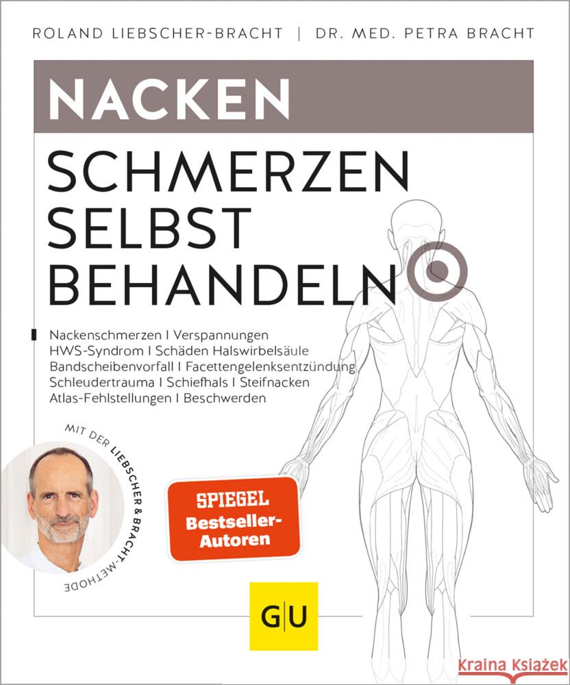 Nacken Schmerzen selbst behandeln Liebscher-Bracht, Roland, Bracht, Petra 9783833881008 Gräfe & Unzer