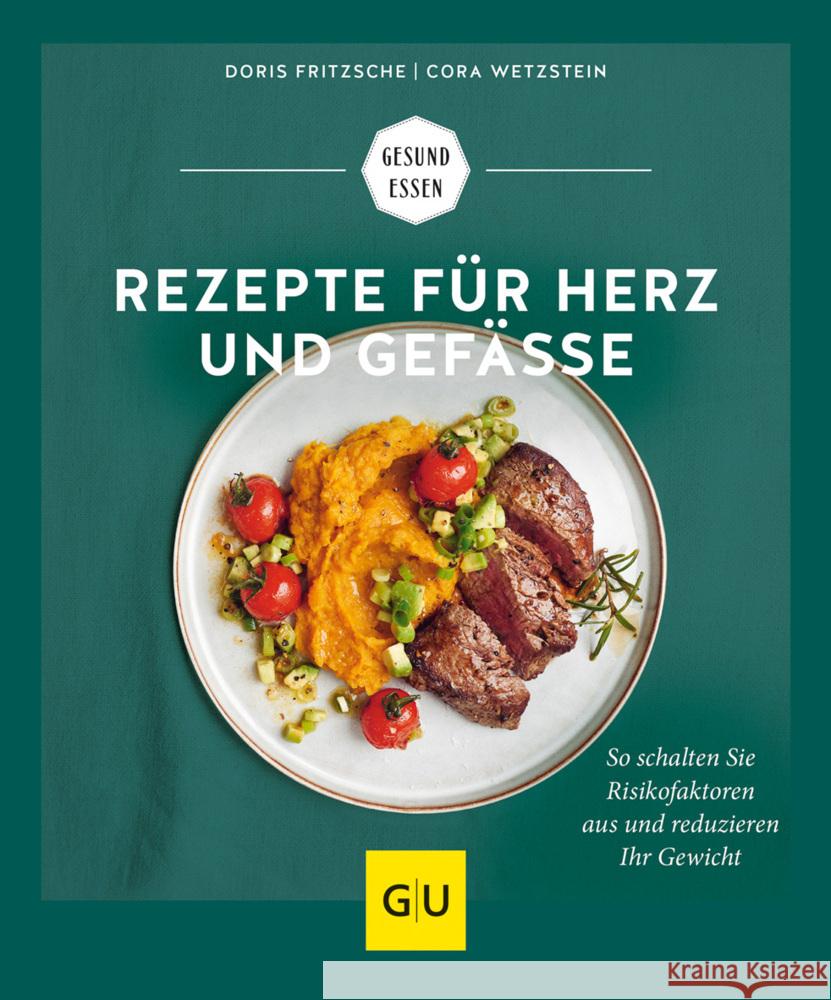 Rezepte für Herz und Gefäße Fritzsche, Doris, Wetzstein, Cora 9783833881305