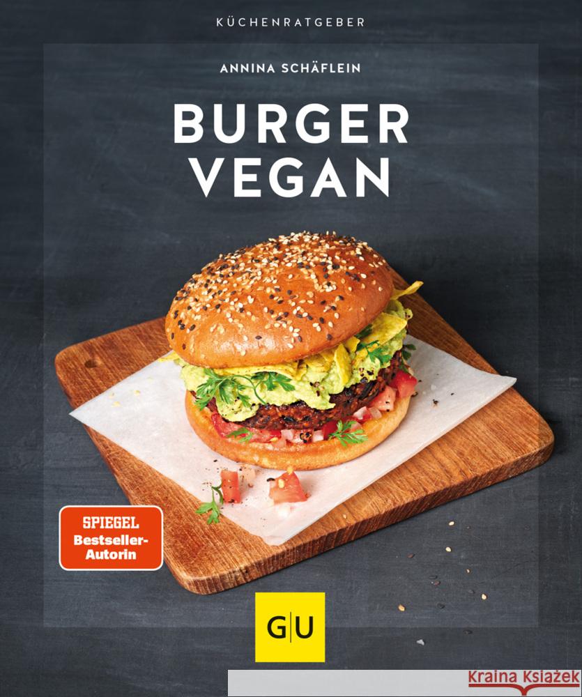 Burger vegan Schäflein, Annina 9783833881541 Gräfe & Unzer