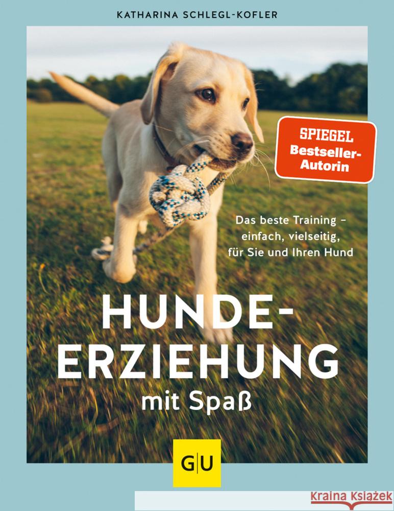Hundeerziehung mit Spaß Schlegl-Kofler, Katharina 9783833881688
